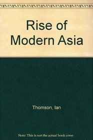 Rise of Modern Asia