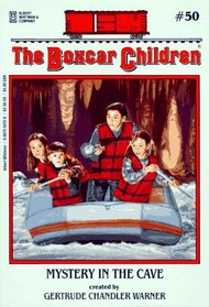 Mystery in the Cave (Boxcar Children, Bk 50)