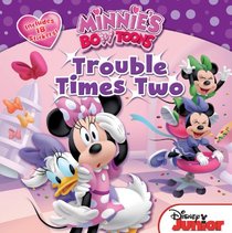 Minnie's Bow-Toons: Trouble Times Two: Includes 18 Stickers!