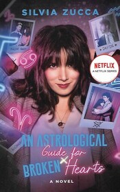 An Astrological Guide for Broken Hearts