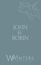 John & Robin: Forget Me Not (Discreet Series)