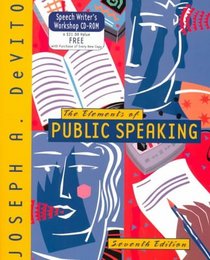 The Elements of Public Speaking (7th Edition)