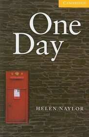 One Day Level 2 (Cambridge English Readers)