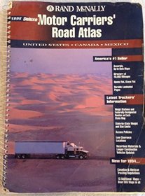 Motor Carriers' Road Atlas/1995 United States, Canada, Mexico