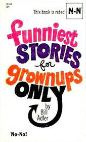 Funniest Stories for Grownups Only