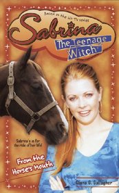 From the Horse's Mouth (Sabrina, the Teenage Witch)