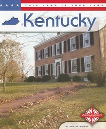 Kentucky (This Land is Your Land series)