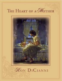 The Heart of a Mother (HeartWords)