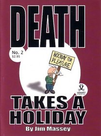 Death Takes a Holiday, #2