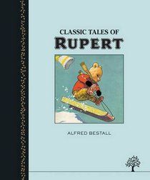 Classic Tales of Rupert Bear (Egmont Heritage)