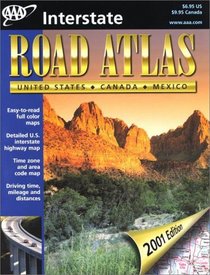 Aaa 2001 Interstate Road Atlas (Aaa Interstate Road Atlas)