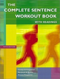 The Complete Sentence Workout Book with Readings, Fifth Edition