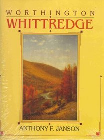 Worthington Whittredge (Cambridge Monographs on American Artists)