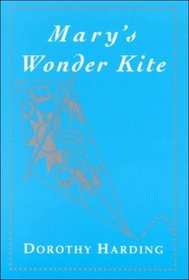 Mary's Wonder Kite