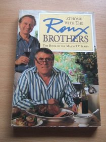 At Home with the Roux Brothers