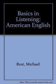 Basics in Listening: American English