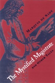 The Mystified Magistrate: And Other Tales