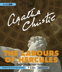 The Labours of Hercules (Hercule Poirot, Bk 26) (Audio CD) (Unabridged)