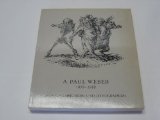 A. Paul Weber, 1893-1980: Handzeichnungen und Lithographien : [Ausstellung]