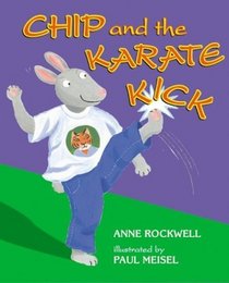 Chip and the Karate Kick (Good Sports)