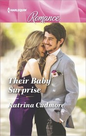 Their Baby Surprise (Harlequin Romance, No 4577) (Larger Print)