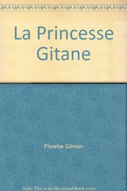 La Princesse Gitane