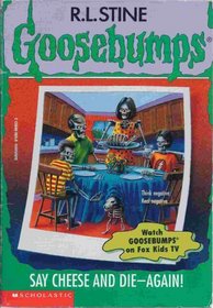 Say Cheese and Die ! - 2 (Goosebumps)