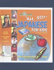 Ah, So!: Japanese for Kids (Little Linguists)
