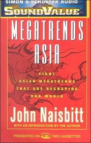 Megatrends Asia : Eight Asian Megatrends that are Reshaping Our World