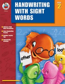 Handwriting with Sight Words, Grade 2 (Handwriting With Sight Words)