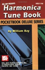 Mel Bay Harmonica Tune Book, Pocketbook Deluxe Series (Pocketbook Deluxe)