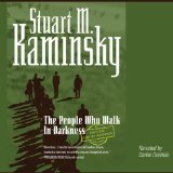 The People Who Walk in Darkness (Porfiry Rostnikov, Bk 15) (Audio CD) (Unabridged)