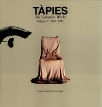 Tapies: The Complete Works vol. 3