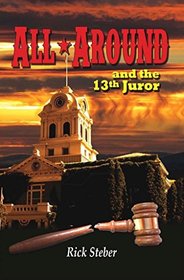 ALL*AROUND and the 13th Juror