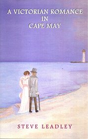 A Victorian Romance in Cape May