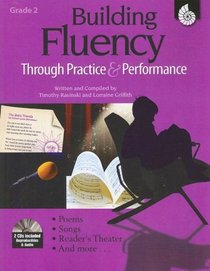 Building Fluency Through Practice and Performance Grade 2 (Building Fluency)