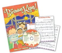 The Birthday of a King!: Three Easy Christmas Musicals