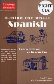 Behind the Wheel Spanish/Complete Illustrated Text/Answer Keys/8 One Hour