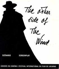 The Other Side of the Wind: Scenario/Screenplay