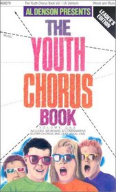 Youth Chorus Book, Volume 1
