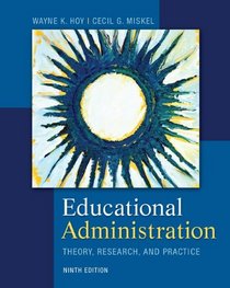 Educational Administration: Theory, Research, and Practice