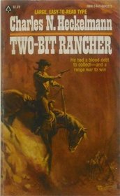 Two-Bit Rancher