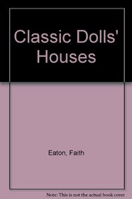 Classic Dolls' Houses