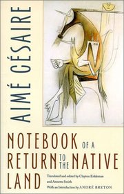 Notebook of a Return to the Native Land (Wesleyan Poetry)