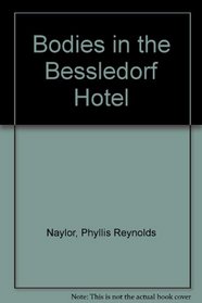 Bodies in the Bessledorf Hotel