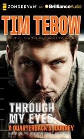 Through My Eyes: A Quarterback's Journey, Young Readers Edition