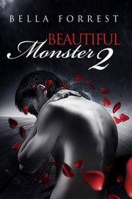 Beautiful Monster 2 (Beautiful Monster, Bk 2)