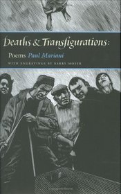 Deaths And Transfigurations: Poems