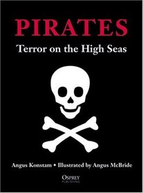 Pirates: Terror On The High Seas (Special Editions (Osprey))