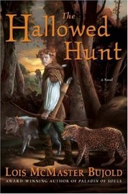 The Hallowed Hunt (Curse of Chalion, Bk 3)